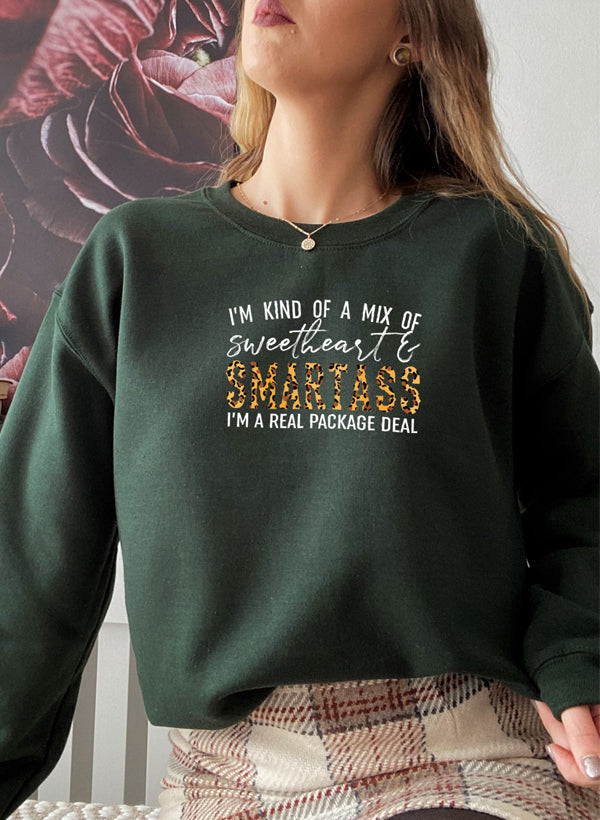 Sweetheart & Smartass Sweat Shirt